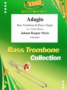 Adagio by Mertz Johann Kaspar - Mourey Colette - for Bass Trombone and Organ (Bass Trombone and Organ)