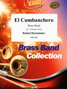 El Cumbanchero by Hernandez Rafael - Norman Tailor - for Brass Band (Brass Band)