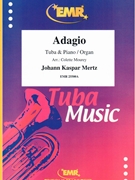 Adagio by Mertz Johann Kaspar - Mourey Colette - for Tuba and Organ (Tuba and Organ)