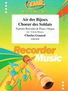 Air des Bijoux / Choeur des Soldats by Gounod Charles - Mourey Colette - for Soprano Recorder and Piano (Soprano Recorder and Piano)