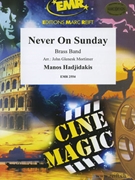 Never On Sunday by Hadjidakis Manos - Mortimer John Glenesk - for Brass Band (Brass Band)