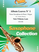 Album Leaves # 1 by Gade Niels Wilhelm - Mourey Colette - for Tenor Saxophone and Piano (Tenor Saxophone and Piano)