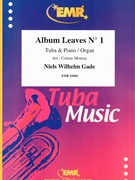 Album Leaves # 1 by Gade Niels Wilhelm - Mourey Colette - for Tuba and Organ (Tuba and Organ)