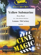 Yellow Submarine by - Lennon John and Mccartney Paul John Glenesk Mortimer - Beatles for Brass Band (Brass Band)