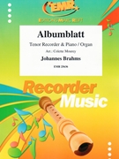 Albumblatt by Brahms Johannes - Mourey Colette - for Tenor Recorder and Organ (Tenor Recorder and Organ)