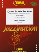 Quand je vois tes yeux by Brillant Dany - Thomas Jerome - for Brass Band (Brass Band)