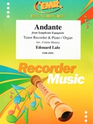 Andante by Lalo Edouard - Mourey Colette - for Tenor Recorder and Piano (Tenor Recorder and Piano)
