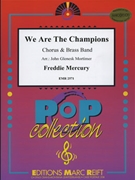 We Are The Champions by Mercury Freddie - Mortimer John Glenesk - Queen for Brass Band (Brass Band (+ Chorus SATB))