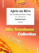 Apres un Reve by Faure Gabriel - Mourey Colette - for Alto Trombone and Organ (Alto Trombone and Organ)