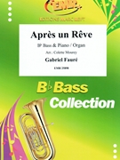 Apres un Reve by Faure Gabriel - Mourey Colette - for Bb Bass and Piano (Bb Bass and Piano)