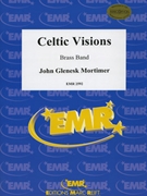 Celtic Visions by Mortimer John Glenesk for Brass Band (Brass Band)