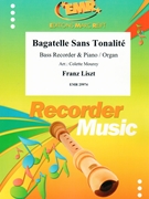 Bagatelle Sans Tonalite by Liszt Franz - Mourey Colette - for Bass Recorder and Organ (Bass Recorder and Organ)