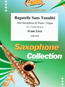 Bagatelle Sans Tonalite by Liszt Franz - Mourey Colette - for Alto Saxophone and Organ (Alto Saxophone and Organ)