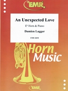 An Unexpected Love by Lagger Damien for Eb Horn and Piano (Eb Horn and Piano)