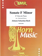 Sonate F Minor by Bach Johann Sebastian - Moren Bertrand - for Eb Horn and Piano (Eb Horn and Piano)