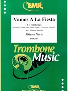 Vamos A La Fiesta by Noris Gunter - Naulais Jerome - for 5 Trombones (5 Trombones (Keyboard Guitar Bass Guitar Drums and Percussions optional))