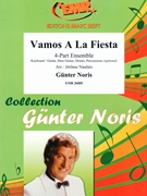 Vamos A La Fiesta by Noris Gunter - Naulais Jerome - for Concert Band - Blasorchester - Harmonie (Concert Band - Blasorchester - Harmonie (Flexi-Band (4 Parts) Keyboard Guitar Bass Guitar Drums and Percussions optional))