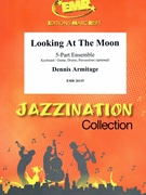 Looking At The Moon by Armitage Dennis for 5 - Part Ensemble (5 - Part Ensemble (Keyboard Guitar and Drums optional) (Piano / Guitar Bass Guitar Drums Percussion (optional)))