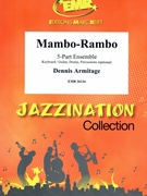 Mambo-Rambo by Armitage Dennis for 5 - Part Ensemble (5 - Part Ensemble (Keyboard Guitar and Drums optional) (Piano / Guitar Bass Guitar Drums Percussion (optional)))