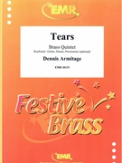 Tears by Armitage Dennis for 3 Trumpets and 2 Trombones (3 Trumpets and 2 Trombones (Piano / Guitar Bass Guitar Drums Percussion (optional)))
