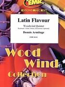 Latin Flavour by Armitage Dennis for Woodwind Quintet and Rhythm Section (Woodwind Quintet and Rhythm Section (Piano Bass Drums) (Piano / Guitar Bass Guitar Drums Percussion (optional)))