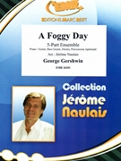 A Foggy Day by Gershwin George - Naulais Jerome - for 5 - Part Ensemble and Rhythm Section (5 - Part Ensemble and Rhythm Section (Piano Bass Drums) (Piano / Guitar Bass Guitar Drums Percussion (optional)))