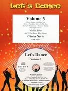 Let's Dance Volume 3 by Noris Gunter for Violin Solo (Violin Solo (+ CD Play Back / Play Along optional))