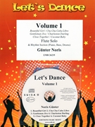 Let's Dance Volume 1 by Noris Gunter for Flute and Rhythm Section (Flute and Rhythm Section (Piano Bass Drums) (+ CD Play Back / Play Along optional))