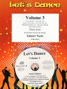Let's Dance Volume 3 by Noris Gunter for Flute and Rhythm Section and Strings (Flute and Rhythm Section and Strings (+ CD Play Back / Play Along optional))