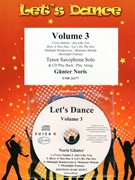 Let's Dance Volume 3 by Noris Gunter for Tenor Saxophone Solo (Tenor Saxophone Solo (+ CD Play Back / Play Along optional))