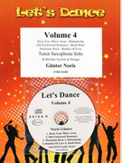 Let's Dance Volume 4 by Noris Gunter for Tenor Saxophone and Rhythm Section and Strings (Tenor Saxophone and Rhythm Section and Strings (+ CD Play Back / Play Along optional))