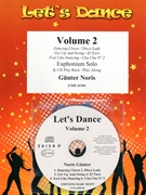 Let's Dance Volume 2 by Noris Gunter for Euphonium w/ Audio (Euphonium and CD Play Back / Play Along)