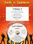 Let's Dance Volume 3 by Noris Gunter for Euphonium Solo (Euphonium Solo (+ CD Play Back / Play Along optional))