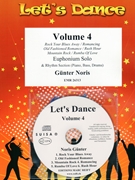 Let's Dance Volume 4 by Noris Gunter for Euphonium and Rhythm Section (Euphonium and Rhythm Section (Piano Bass Drums) (+ CD Play Back / Play Along optional))