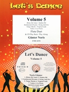 Let's Dance Volume 5 by Noris Gunter for 2 Flutes w/ Audio (2 Flutes and CD Play Back / Play Along)