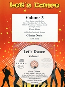 Let's Dance Volume 3 by Noris Gunter for 2 Flutes and Rhythm Section and Strings (2 Flutes and Rhythm Section and Strings (+ CD Play Back / Play Along optional))