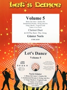 Let's Dance Volume 5 by Noris Gunter for 2 Clarinets w/ Audio (2 Clarinets and CD Play Back / Play Along)