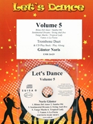 Let's Dance Volume 5 by Noris Gunter for 2 Trombones w/ Audio (2 Trombones and CD Play Back / Play Along)
