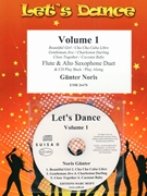Let's Dance Volume 1 by Noris Gunter for Flute Alto Saxophone w/ Audio (Flute Alto Saxophone and CD Playback)