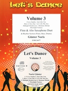 Let's Dance Volume 3 by Noris Gunter for Flute Alto Saxophone and Rhythm Section (Flute Alto Saxophone and Rhythm Section (Piano Bass Drums) (+ Play Back / Play Along CD optional))
