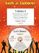 Let's Dance Volume 4 by Noris Gunter for Flute Trumpet w/ Audio (Flute Trumpet and CD Play Back / Play Along)