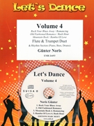 Let's Dance Volume 4 by Noris Gunter for Flute Trumpet and Rhythm Section (Flute Trumpet and Rhythm Section (Piano Bass Drums) (+ Play Back / Play Along CD optional))