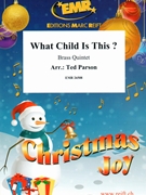 What Child Is This? by Parson Ted for 2 Trumpets 2 Trombones and Tuba (2 Trumpets 2 Trombones and Tuba (Bass Trombone))