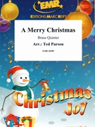 A Merry Christmas by Parson Ted for 3 Trumpets Trombone and Tuba (3 Trumpets Trombone and Tuba)