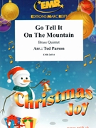 Go Tell It On The Mountain by Parson Ted for 3 Trumpets and 2 Trombones (3 Trumpets and 2 Trombones)