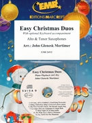 Easy Christmas Duos by Mortimer John Glenesk for Alto Saxophone and Tenor Saxophone (Alto Saxophone and Tenor Saxophone (Piano / Keyboard optional + Play Back / Play Along CD))