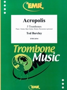 Acropolis by Barclay Ted for 5 Trombones (5 Trombones (Piano / Guitar Bass Guitar Drums Percussion (optional)))