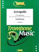 Acropolis by Barclay Ted for 4 Trombones (4 Trombones (Piano / Guitar Bass Guitar Drums Percussion (optional)))
