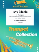 Ave Maria by Schubert Franz - Naulais Jerome - for 5 Trumpets and Piano (5 Trumpets and Piano (Piano / Guitar Bass Guitar Drums Percussion (optional)))