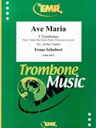 Ave Maria by Schubert Franz - Naulais Jerome - for 5 Trombones (5 Trombones (Piano / Guitar Bass Guitar Drums Percussion (optional)))